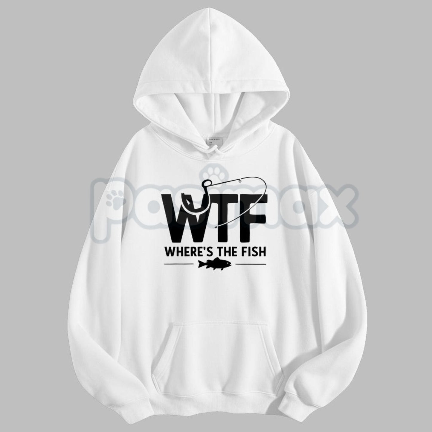 "WTF, Where Is The Fish" Funny Fishing Hoodie – Unisex Pullover