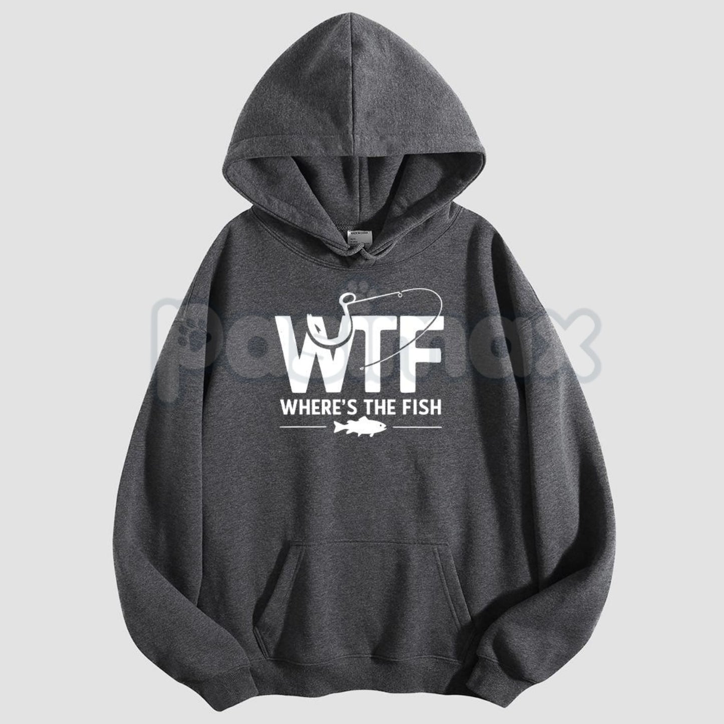 "WTF, Where Is The Fish" Funny Fishing Hoodie – Unisex Pullover