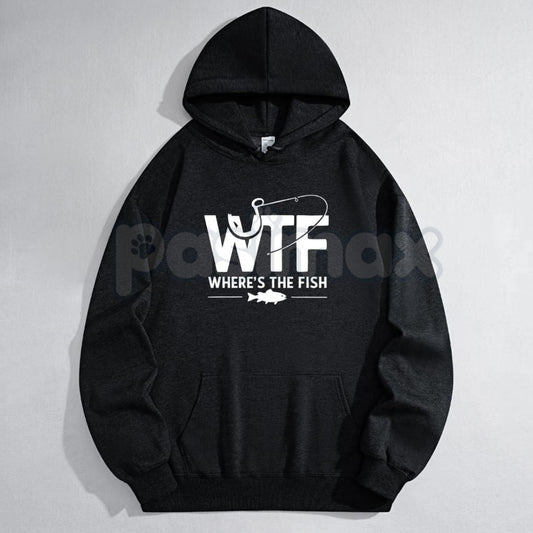 "WTF, Where Is The Fish" Funny Fishing Hoodie – Unisex Pullover